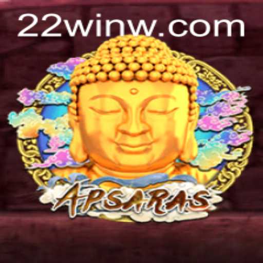 Exploring the Magical World of Apsaras and the Strategy of 22Win