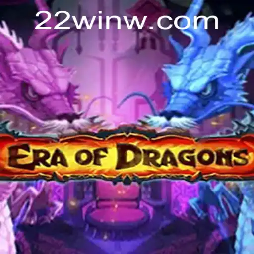Unveiling EraOfDragons: The Phenomenon of the 22Win Challenge