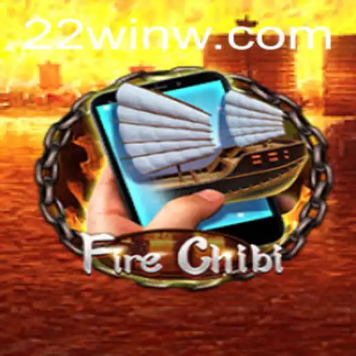 Discover the World of FireChibiM: A Thrilling Adventure Awaits with 22Win