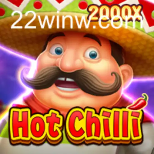 HotChilli: The Spicy New Game Taking 22Win by Storm