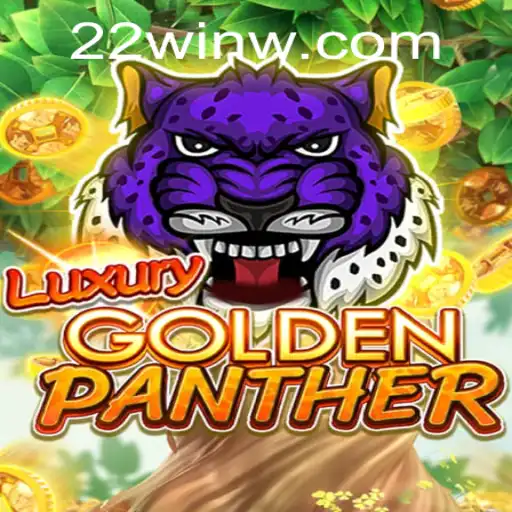 LuxuryGoldenPanther: A Deep Dive into the Exhilarating Game on 22Win