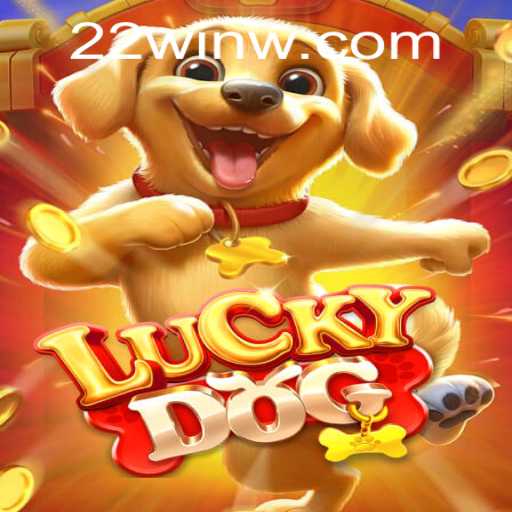 Exploring the Thrill of LuckyDog and the Gameplay of 22Win
