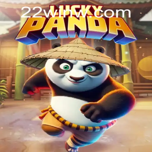 Discovering LuckyPanda: The Enchanting World of 22Win