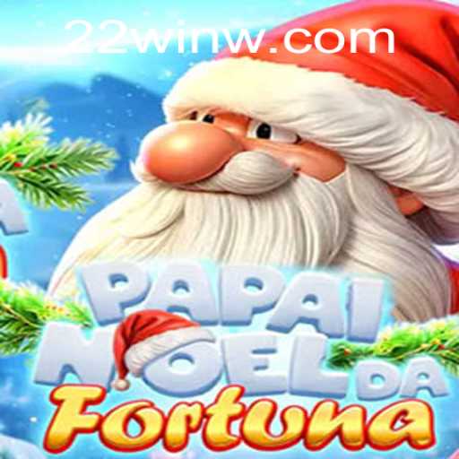 PapaiNoeldaFortuna: The Holiday Gaming Sensation Unlocking 22Win