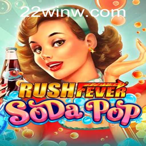 Exploring the Addictive World of RushFeverSodaPop