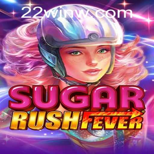 Exploring SugarRushFever: A Thrilling Gaming Experience with 22Win
