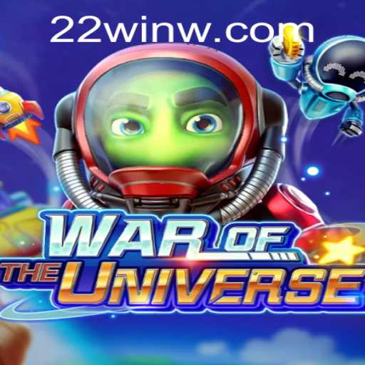 Exploring WAROFTHEUNIVERSE: The Ultimate Strategy Game with 22Win